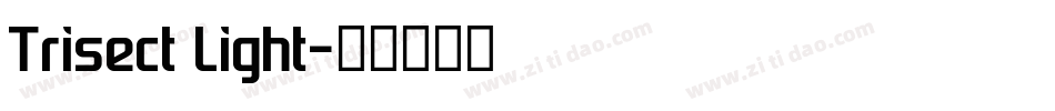 Trisect Light字体转换